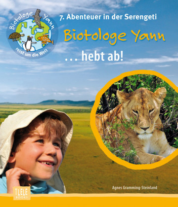 Agnes-Gramming-Steinland-Biotologe-Yann-hebt-ab-Serengeti